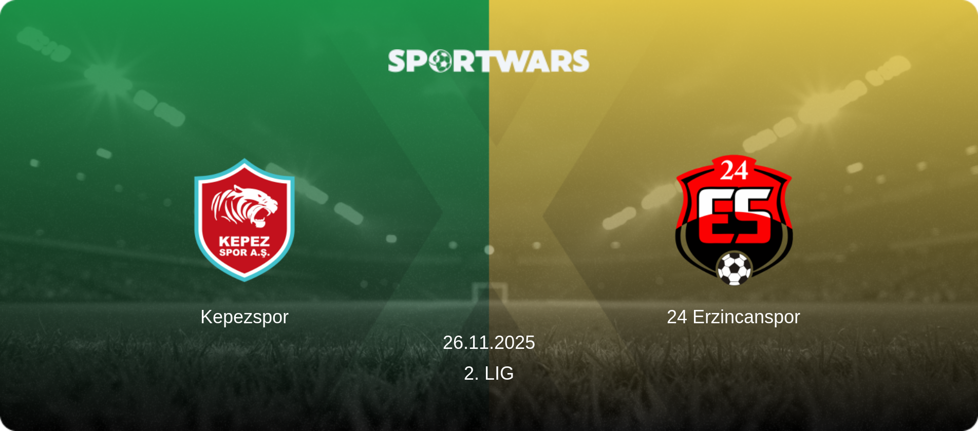 Kepezspor — 24 Erzincanspor, 26.11.2025 — 2. Lig (match preview)