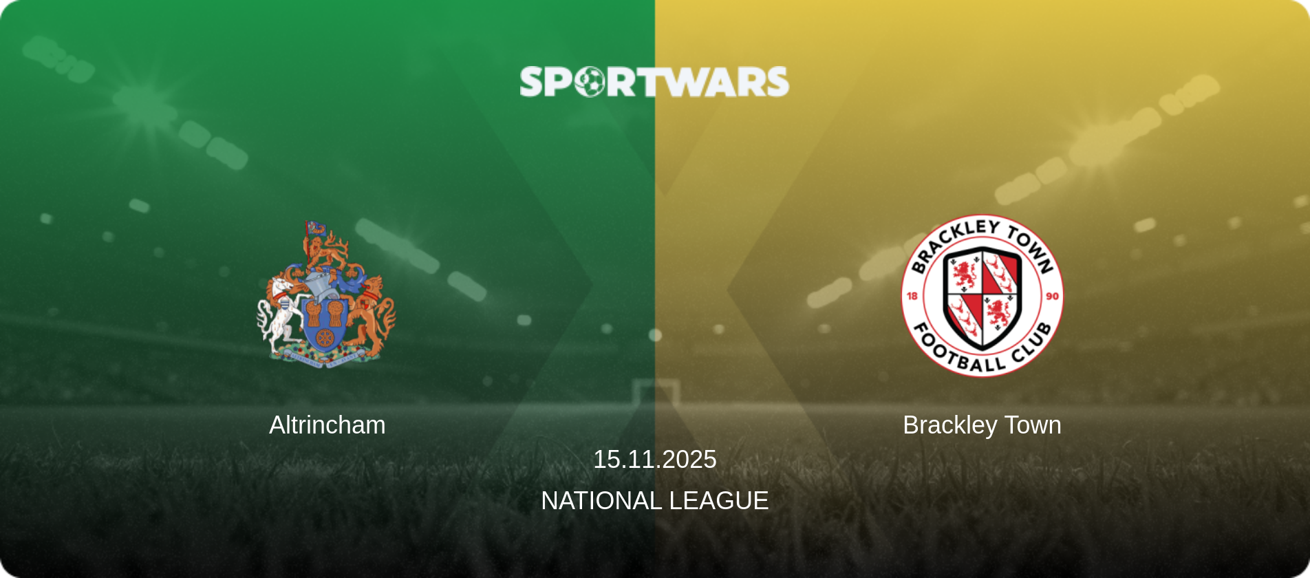 Altrincham — Brackley Town, 15.11.2025 — National League (match preview)