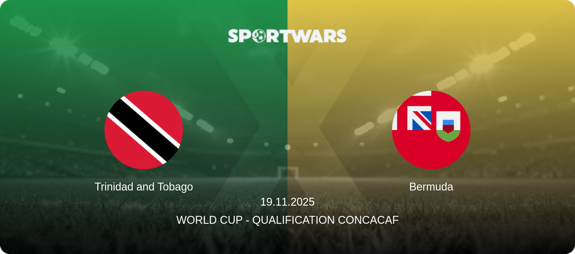 Trinidad and Tobago — Bermuda, 19.11.2025 — World Cup - Qualification CONCACAF (match preview)