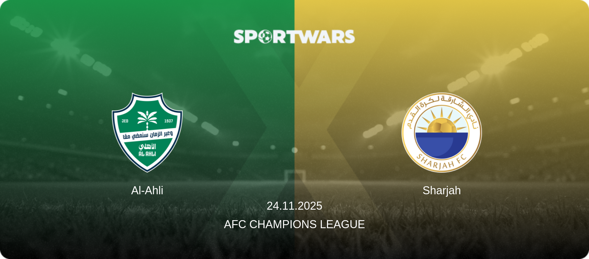 Al-Ahli — Sharjah, 24.11.2025 — AFC Champions League (match preview)