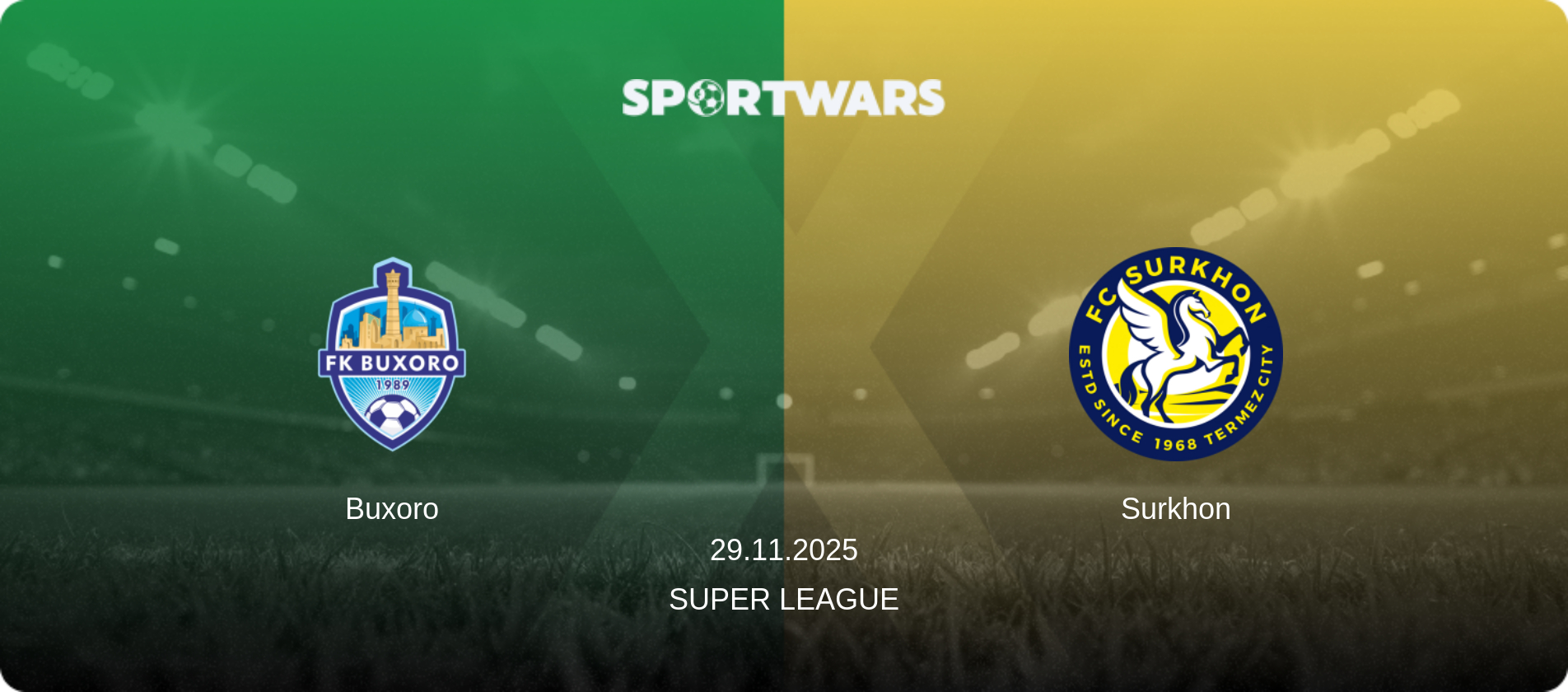 Buxoro — Surkhon, 29.11.2025 — Super League (match preview)