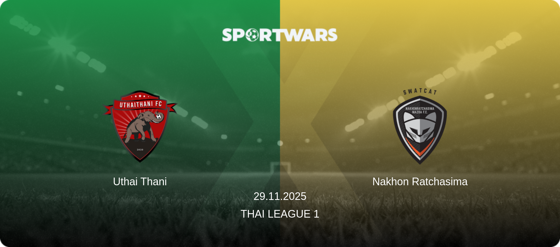 Uthai Thani — Nakhon Ratchasima, 29.11.2025 — Thai League 1 (match preview)