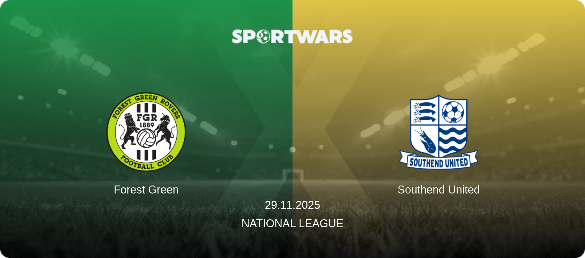 Forest Green — Southend United, 29.11.2025 — National League (match preview)