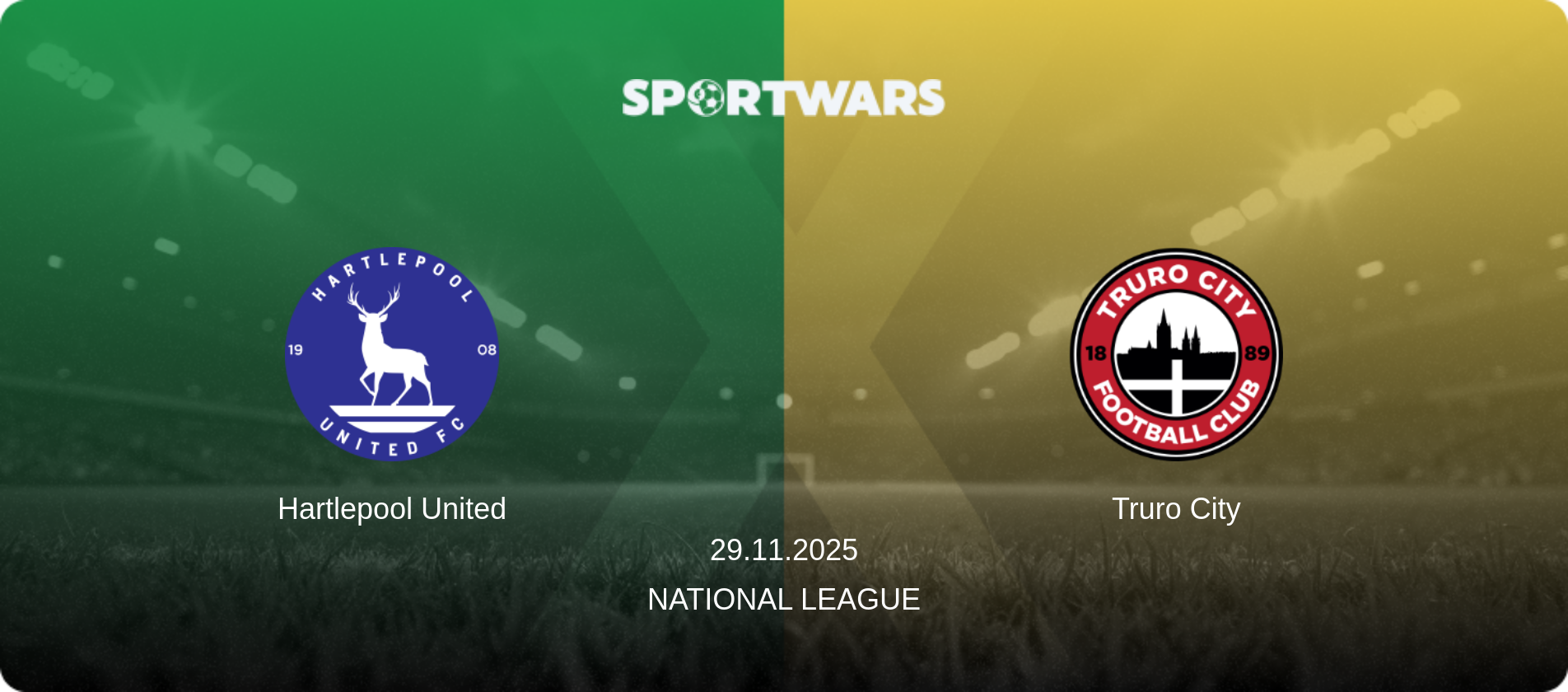 Hartlepool United — Truro City, 29.11.2025 — National League (match preview)