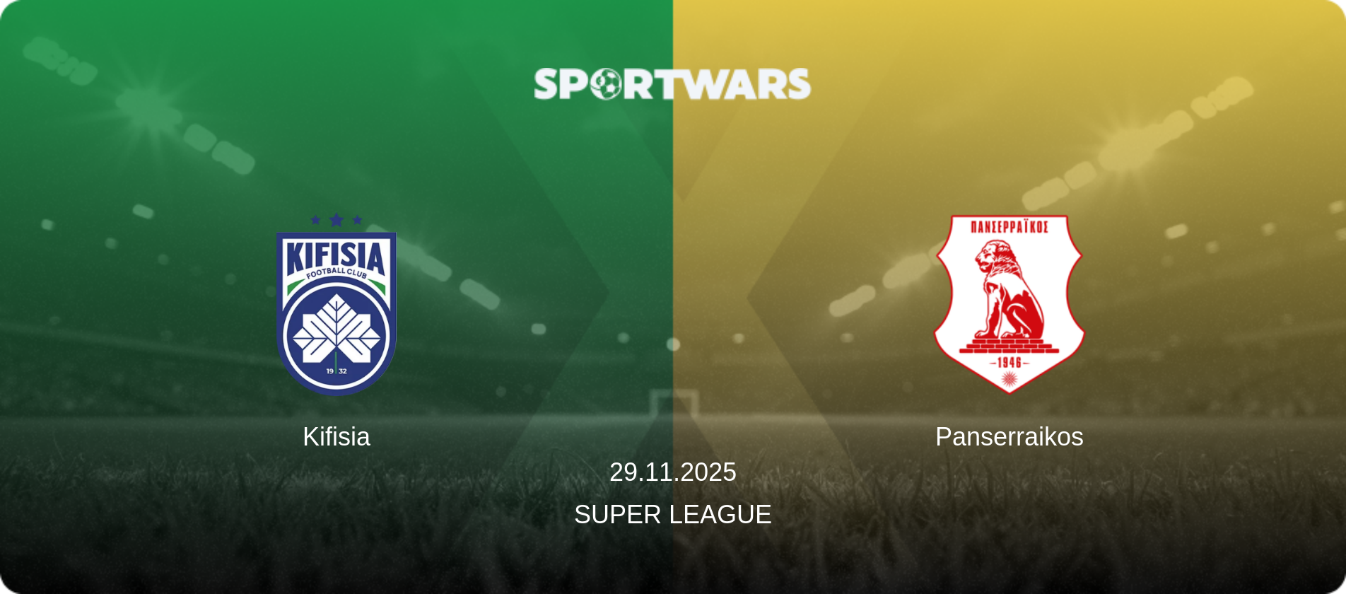 Kifisia — Panserraikos, 29.11.2025 — Super League (match preview)