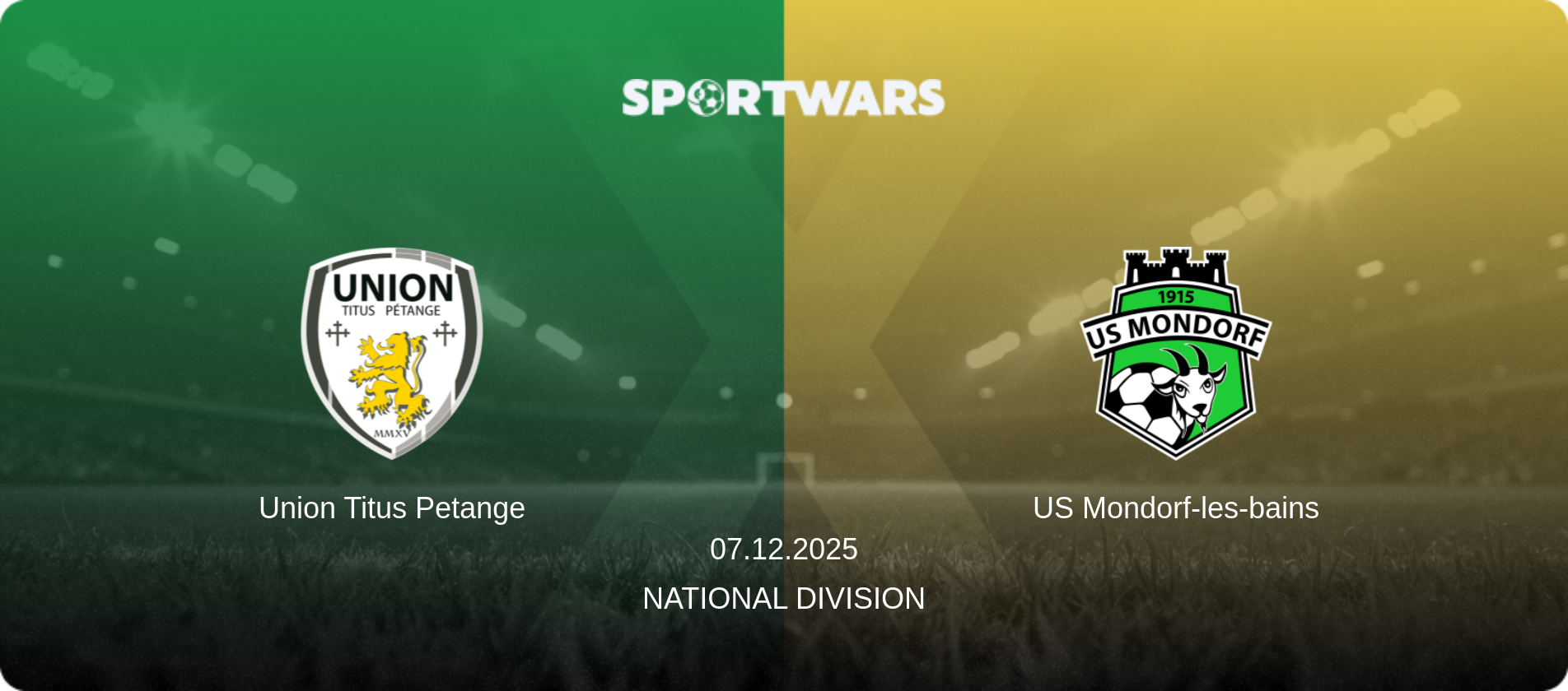 Union Titus Petange — US Mondorf-les-bains, 07.12.2025 — National Division (match preview)