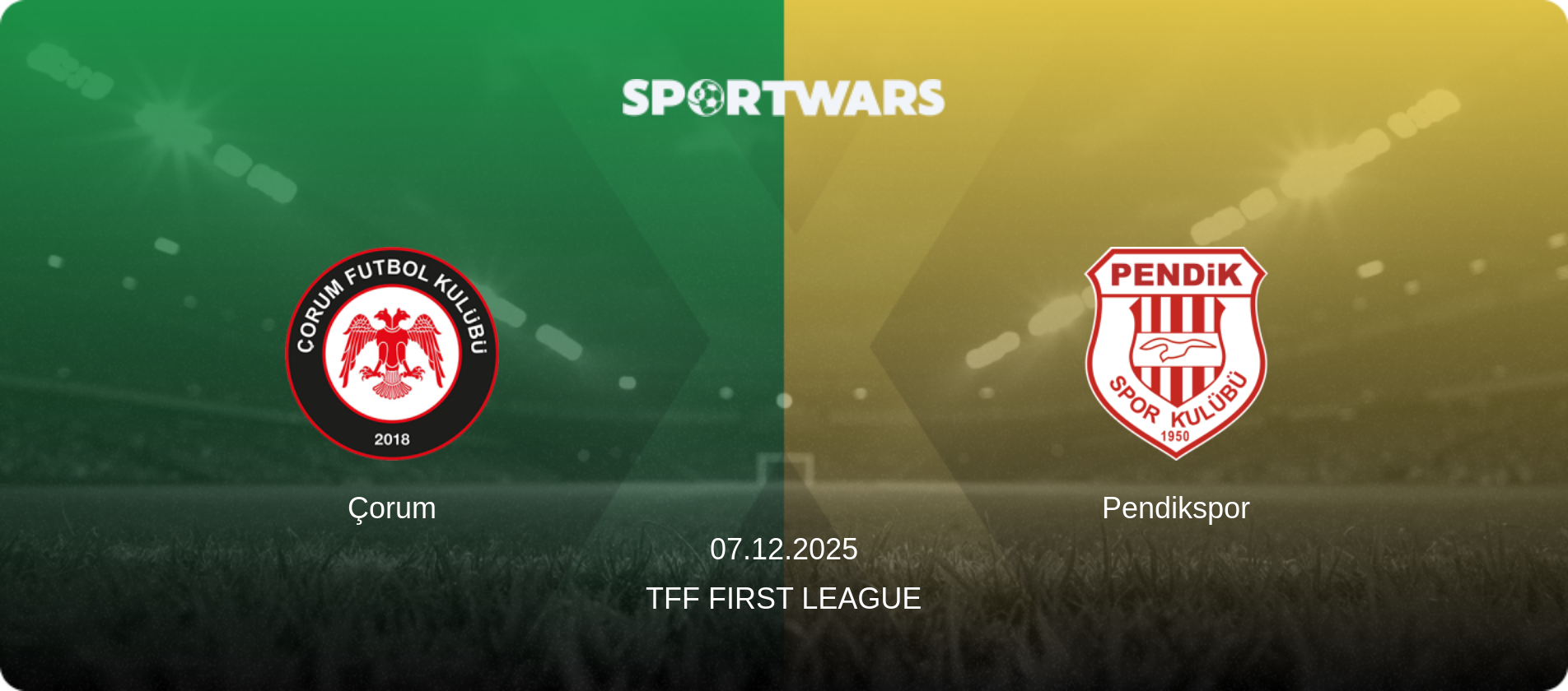 Çorum — Pendikspor, 07.12.2025 — TFF First League (match preview)