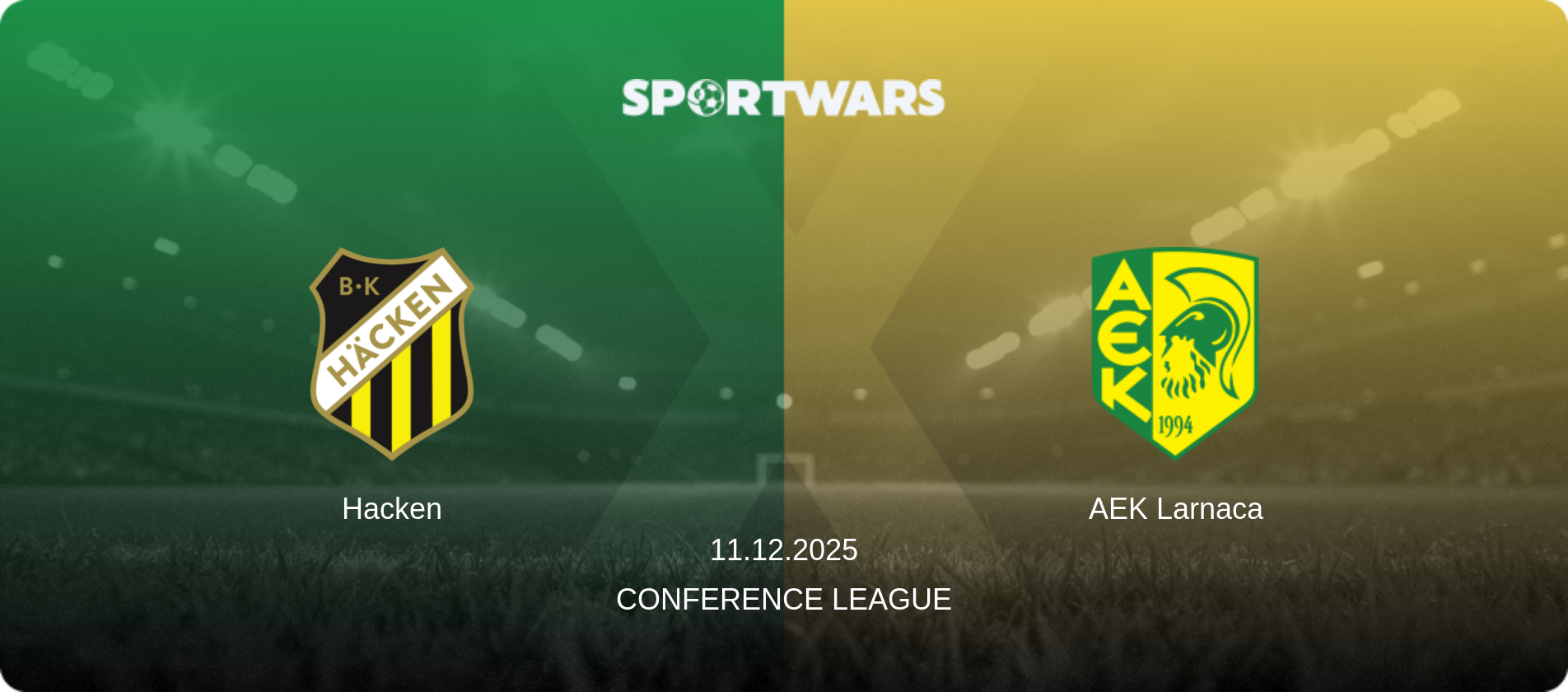Hacken — AEK Larnaca, 11.12.2025 — Conference League (match preview)