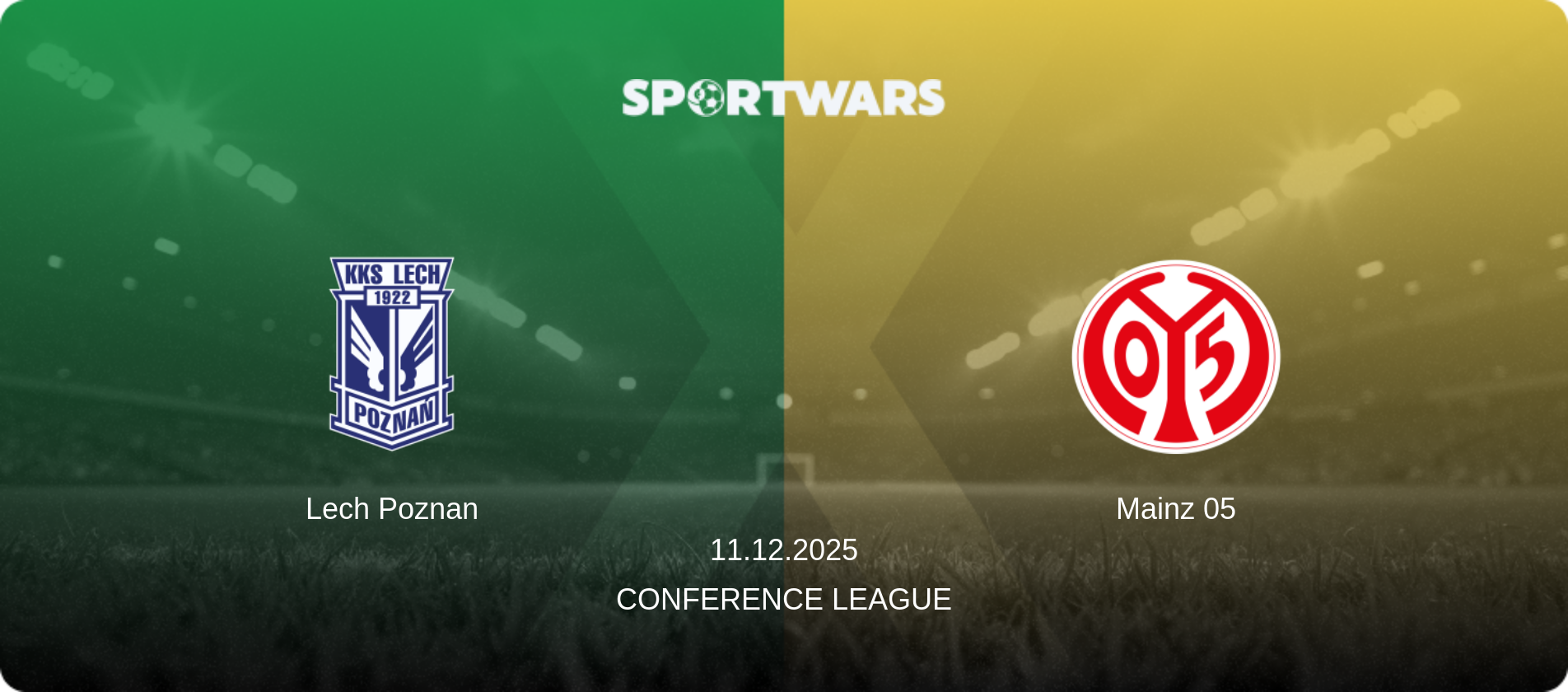Lech Poznan — Mainz 05, 11.12.2025 — Conference League (match preview)