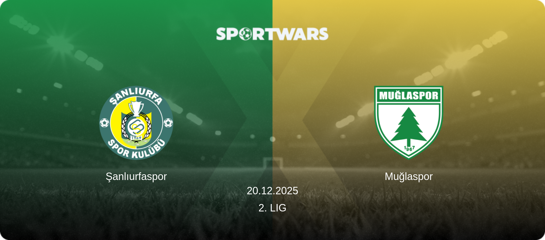 Şanlıurfaspor — Muğlaspor, 20.12.2025 — 2. Lig (match preview)