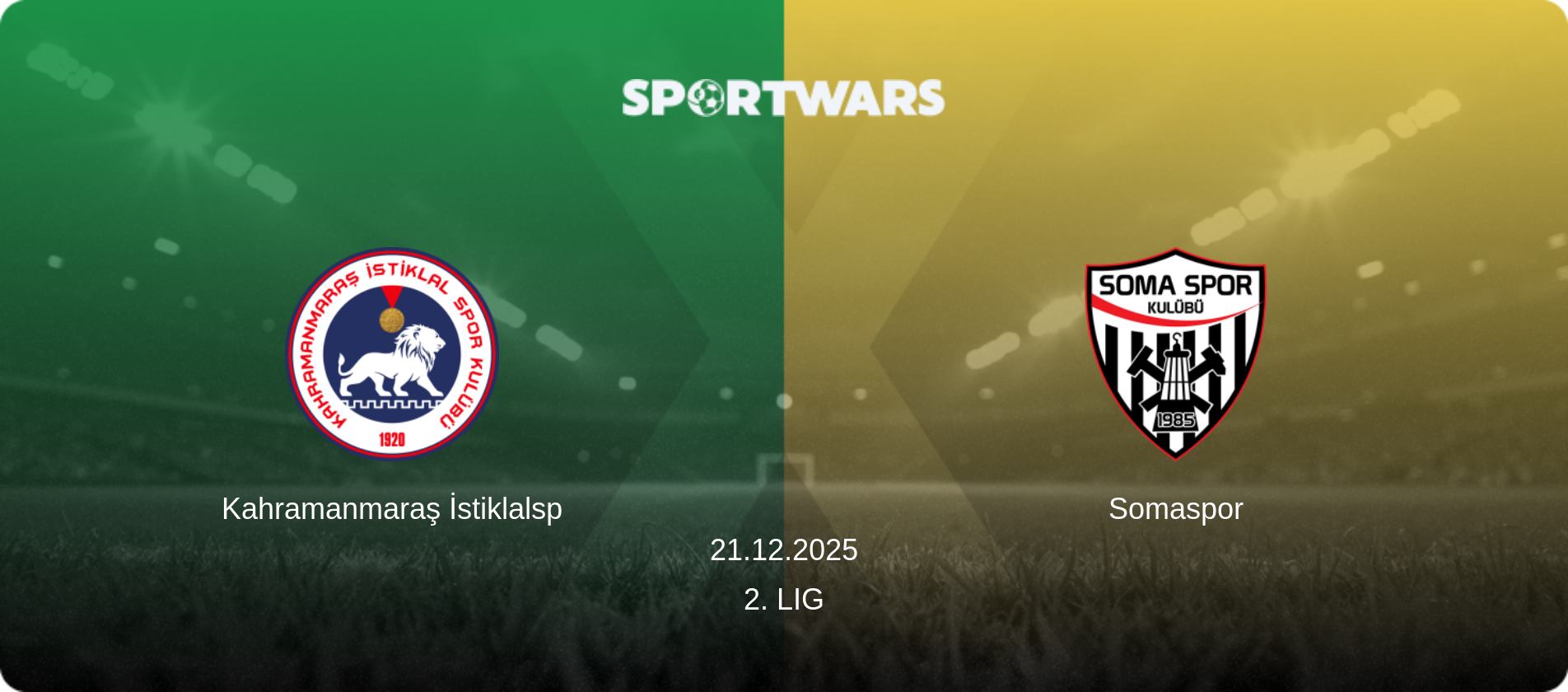 Kahramanmaraş İstiklalsp — Somaspor, 21.12.2025 — 2. Lig (match preview)