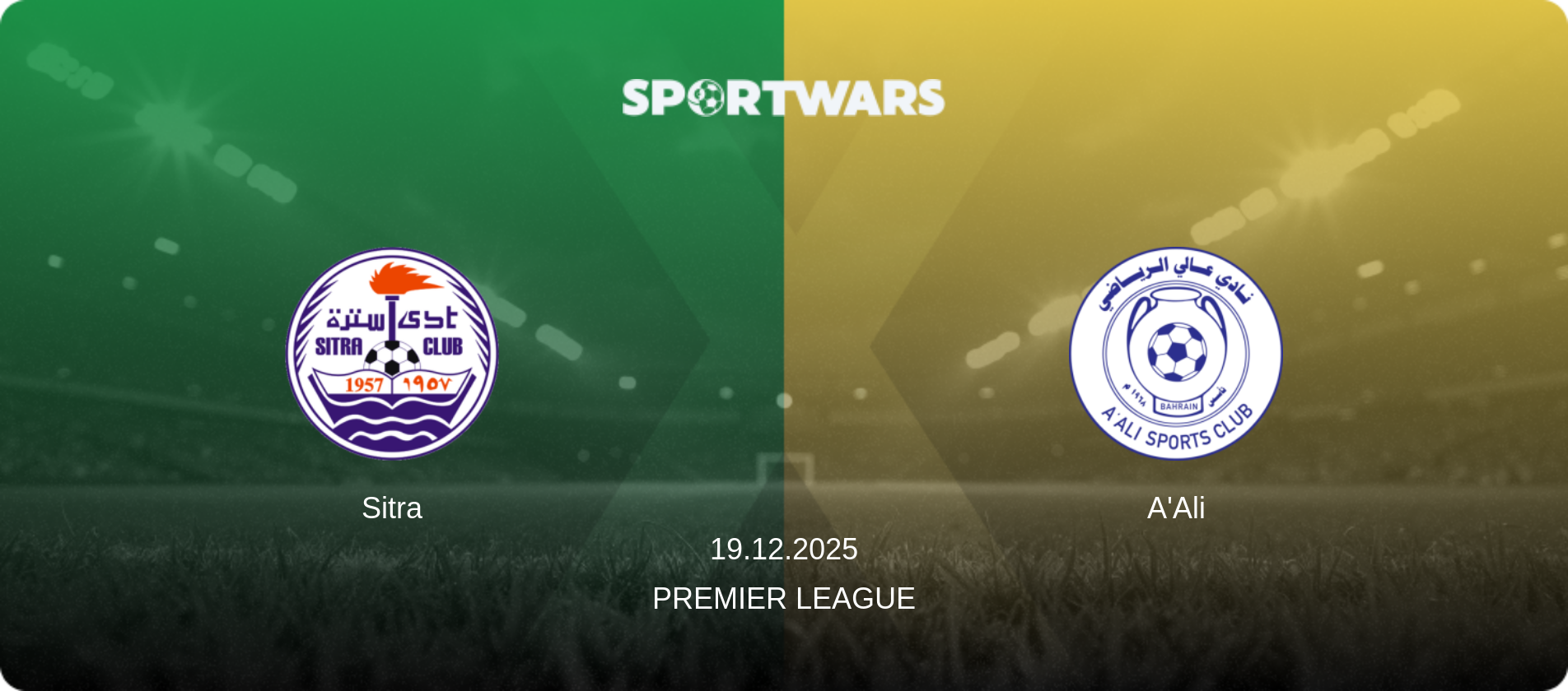 Sitra — A'Ali, 19.12.2025 — Premier League (match preview)