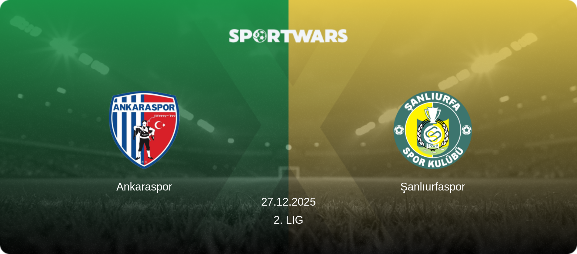 Ankaraspor — Şanlıurfaspor, 27.12.2025 — 2. Lig (match preview)