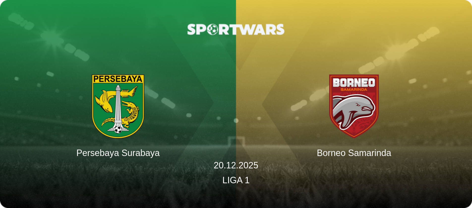 Persebaya Surabaya — Borneo Samarinda, 20.12.2025 — Liga 1 (match preview)