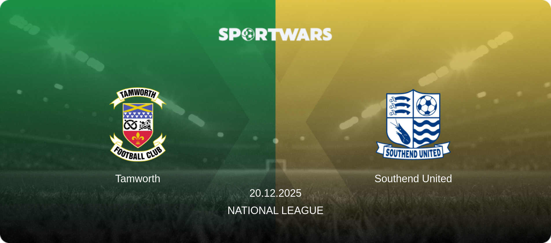 Tamworth — Southend United, 20.12.2025 — National League (match preview)