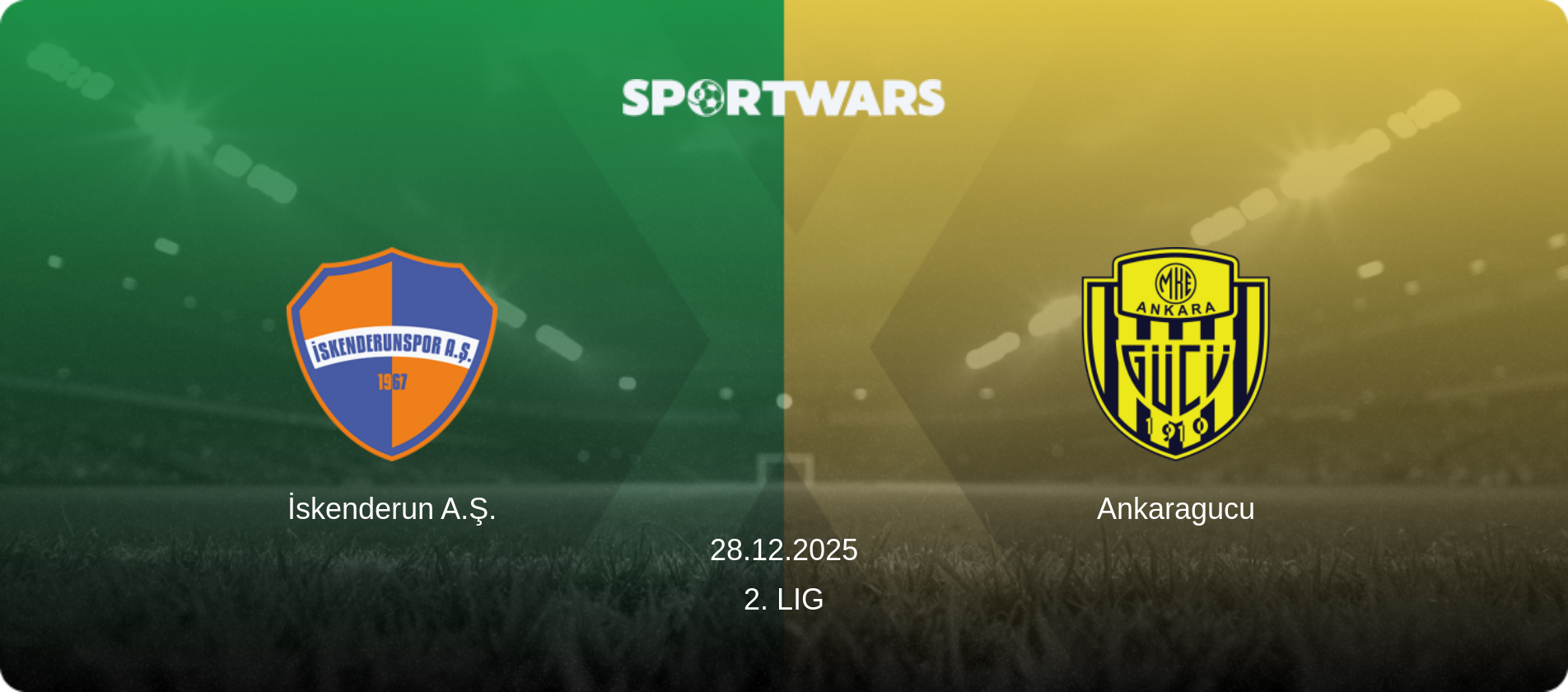 İskenderun A.Ş. — Ankaragucu, 28.12.2025 — 2. Lig (match preview)