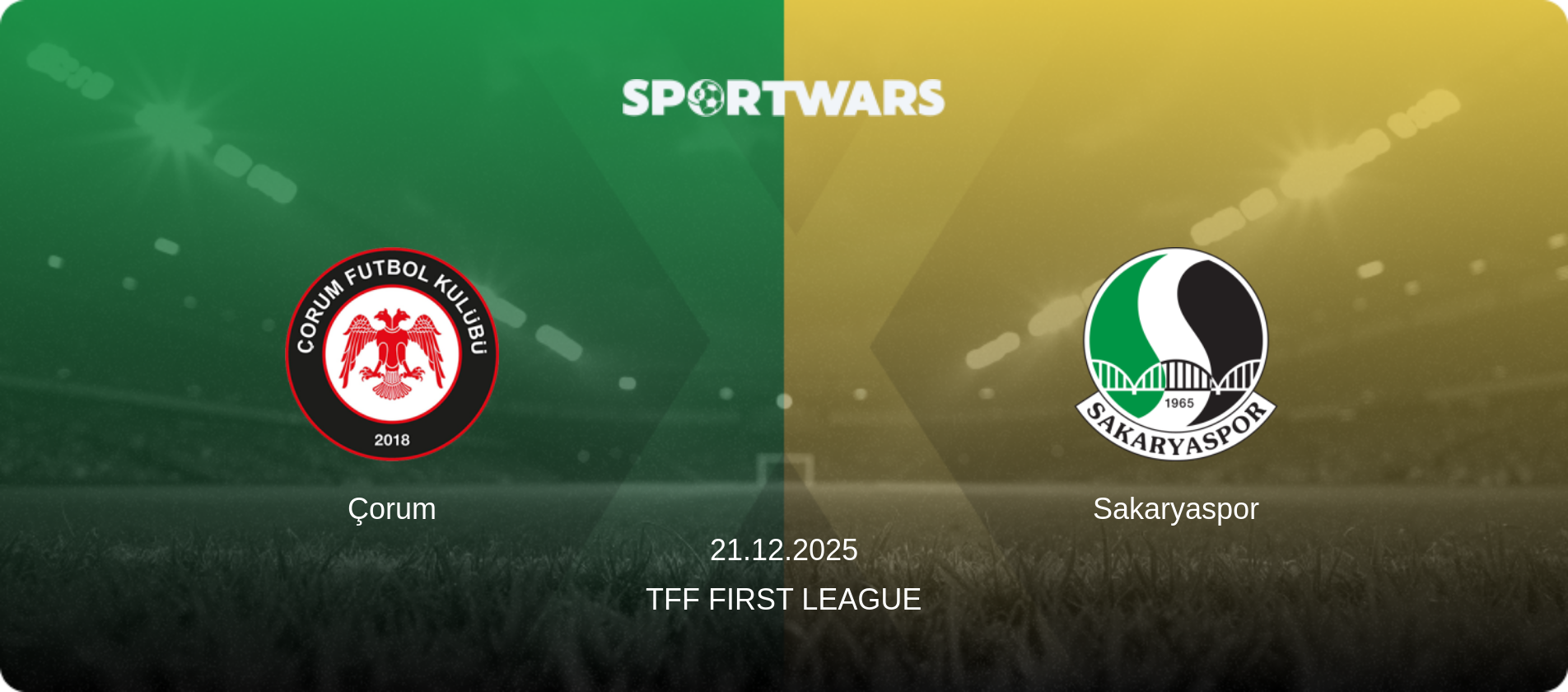 Çorum — Sakaryaspor, 21.12.2025 — TFF First League (match preview)