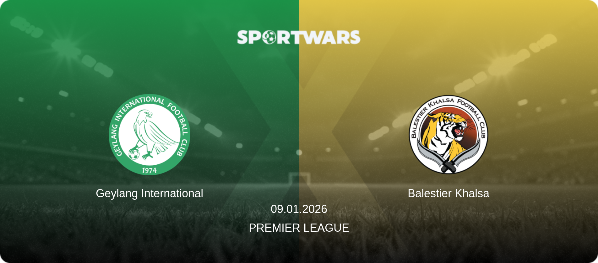 Geylang International — Balestier Khalsa, 09.01.2026 — Premier League (match preview)