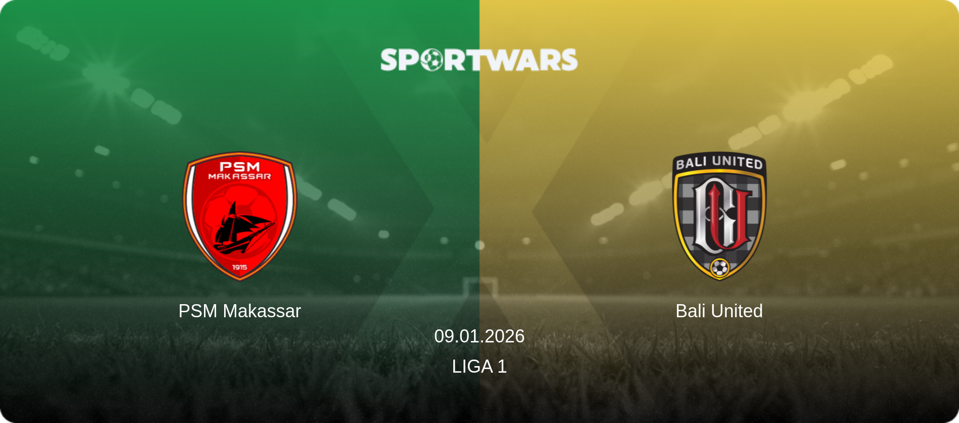 PSM Makassar — Bali United, 09.01.2026 — Liga 1 (match preview)