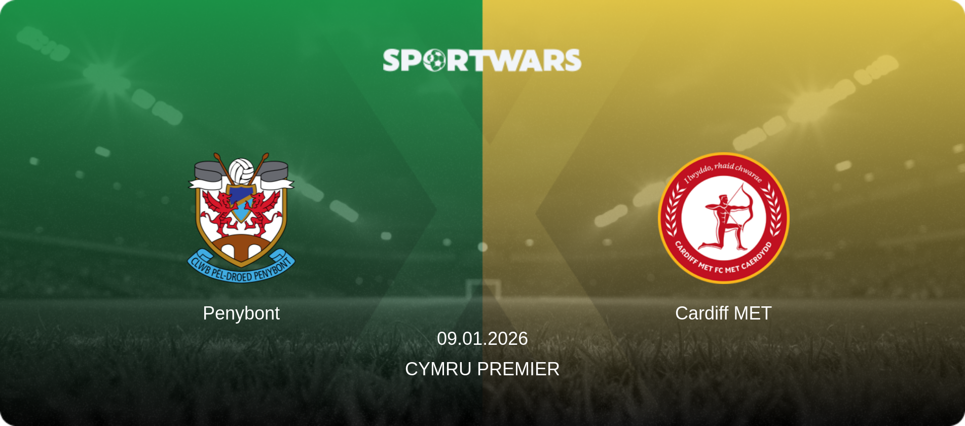 Penybont — Cardiff MET, 09.01.2026 — Cymru Premier (match preview)