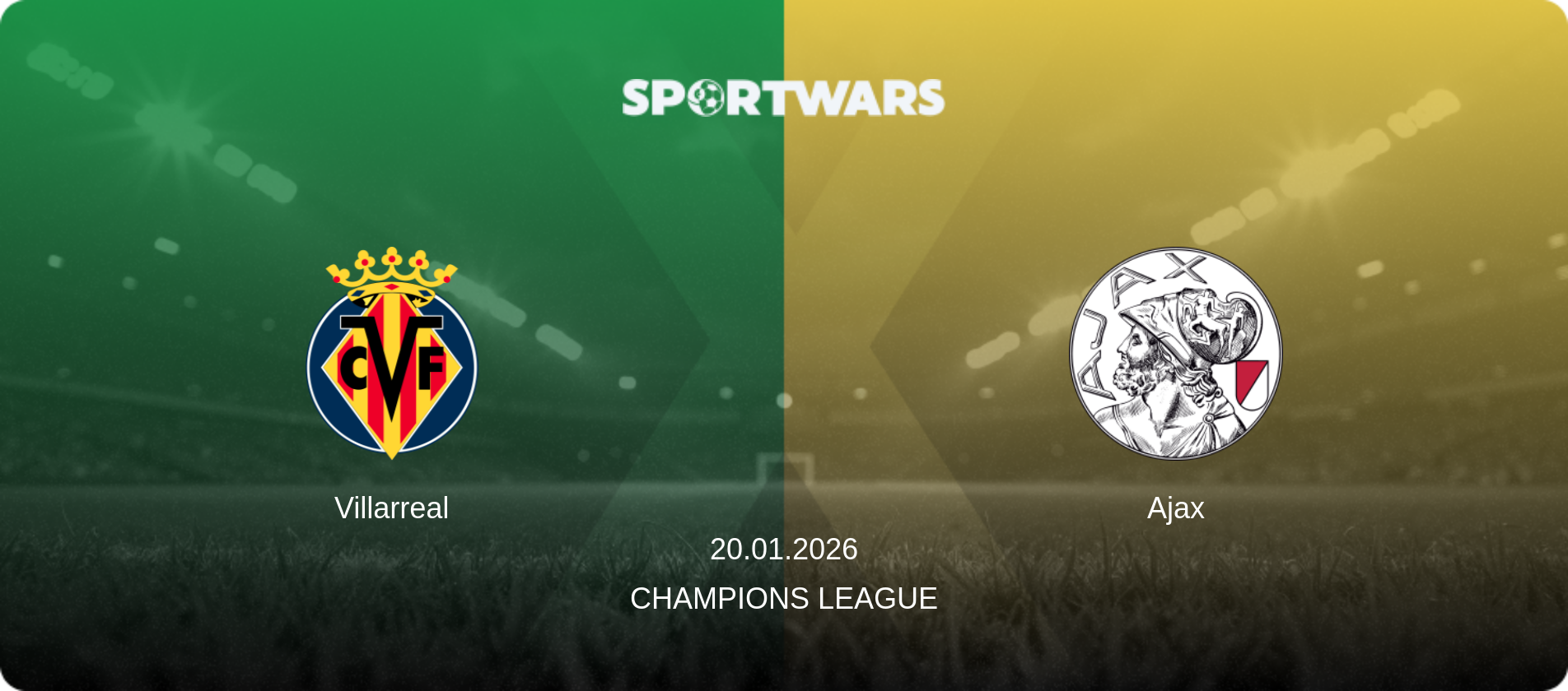 Villarreal — Ajax, 20.01.2026 — Champions League (match preview)