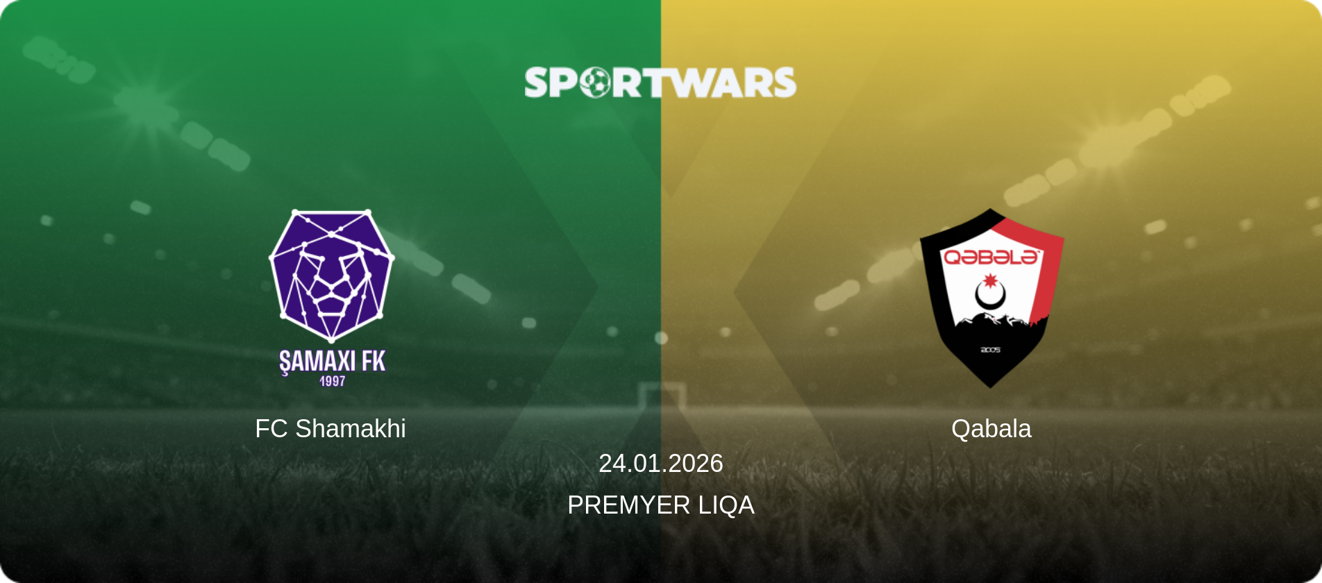 FC Shamakhi — Qabala, 24.01.2026 — Premyer Liqa (match preview)