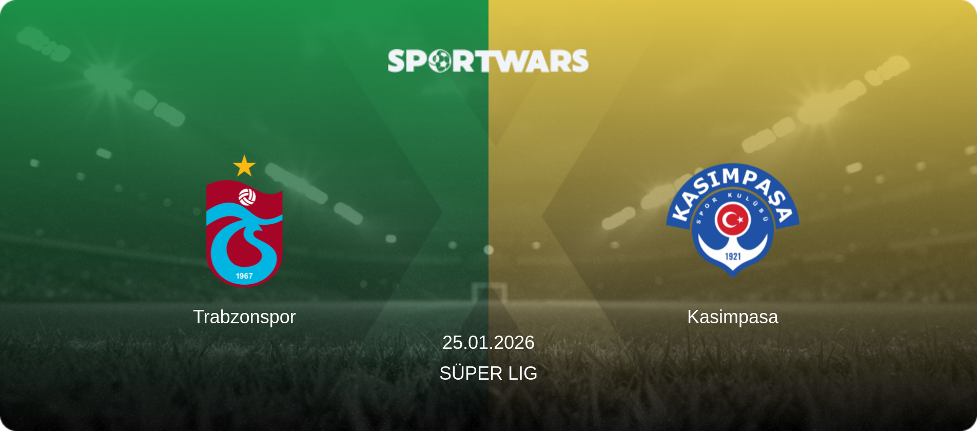 Trabzonspor — Kasimpasa, 25.01.2026 — Süper Lig (match preview)