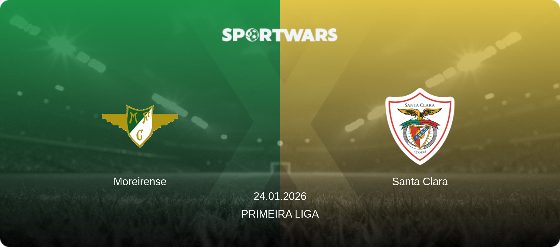 Moreirense — Santa Clara, 24.01.2026 — Primeira Liga (match preview)