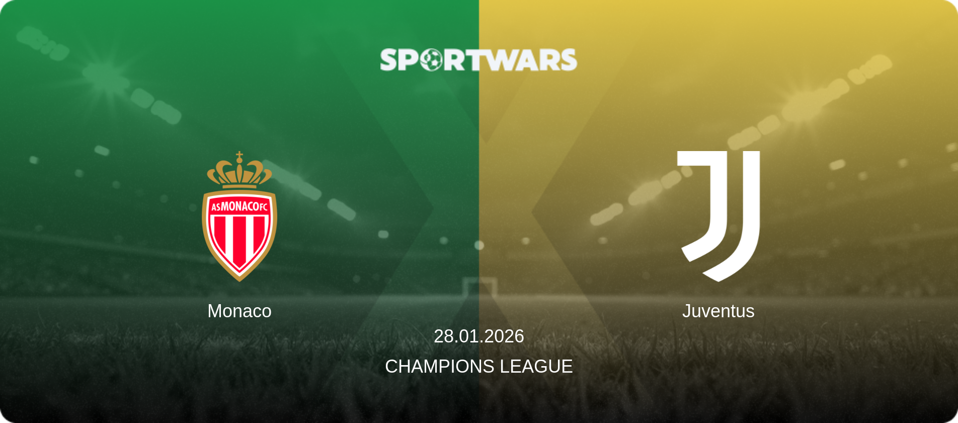 Monaco — Juventus, 28.01.2026 — Champions League (match preview)