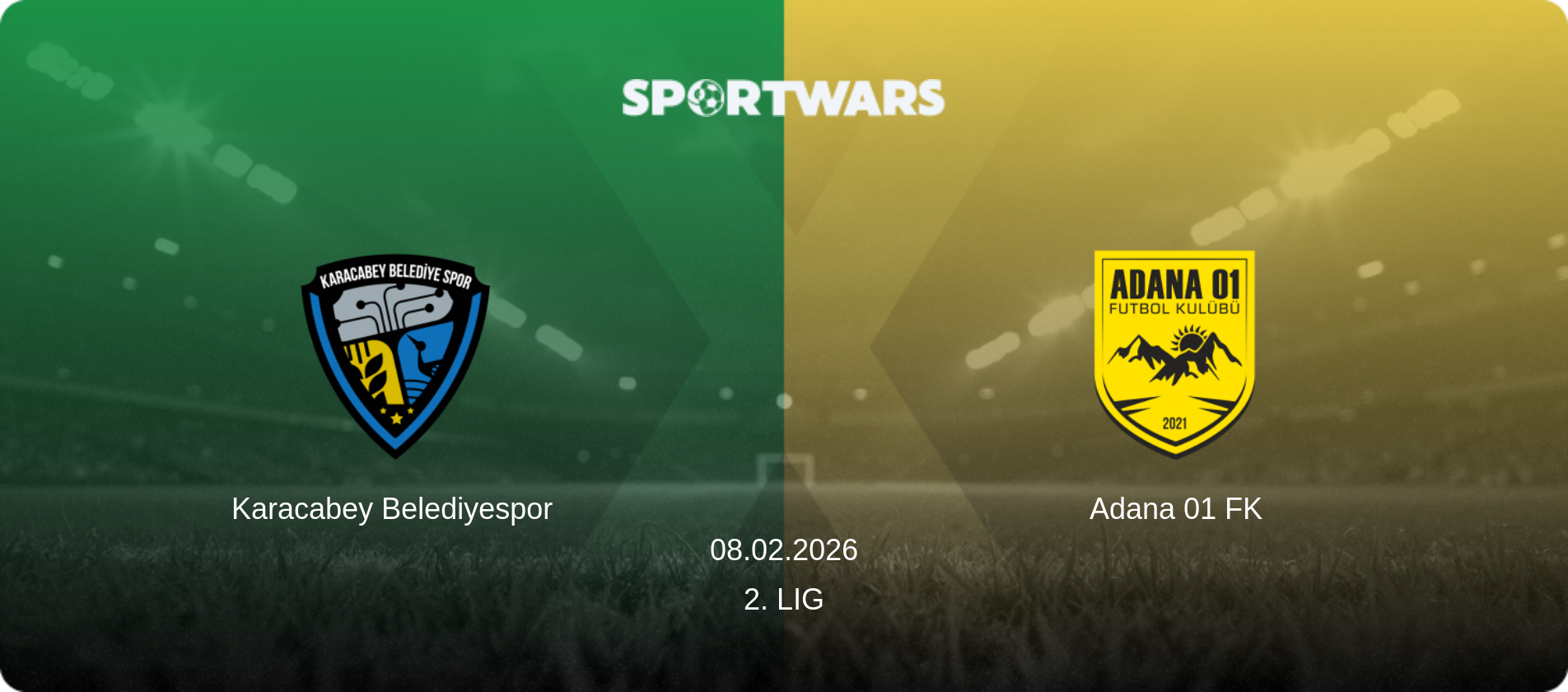 Karacabey Belediyespor — Adana 01 FK, 08.02.2026 — 2. Lig (match preview)