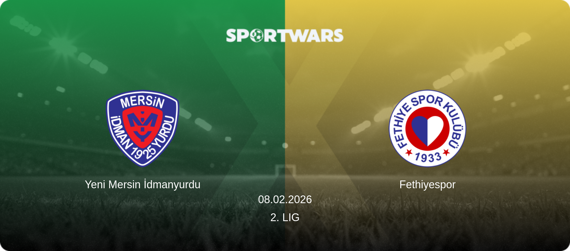 Yeni Mersin İdmanyurdu — Fethiyespor, 08.02.2026 — 2. Lig (match preview)