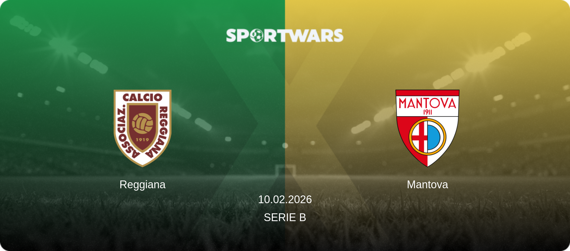 Reggiana — Mantova, 10.02.2026 — Serie B (match preview)