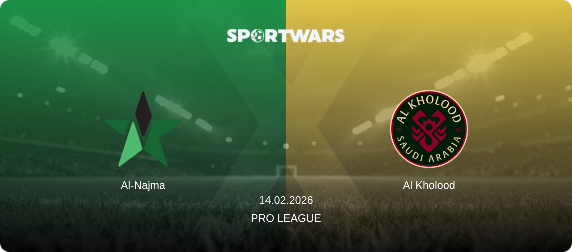 Al-Najma — Al Kholood, 14.02.2026 — Pro League (match preview)