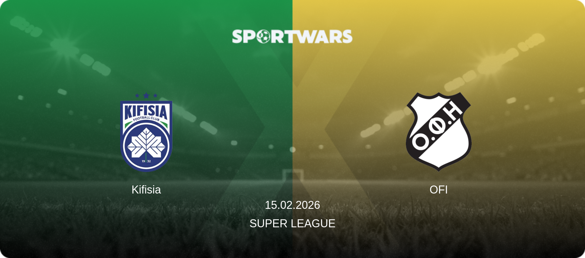 Kifisia — OFI, 15.02.2026 — Super League (match preview)