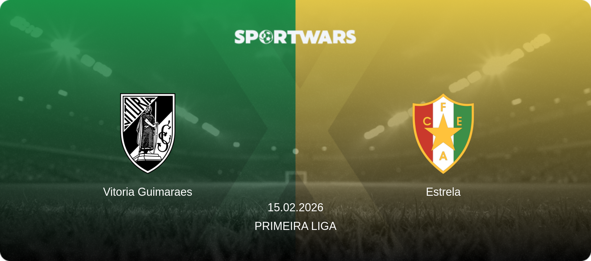 Vitoria Guimaraes — Estrela, 15.02.2026 — Primeira Liga (match preview)