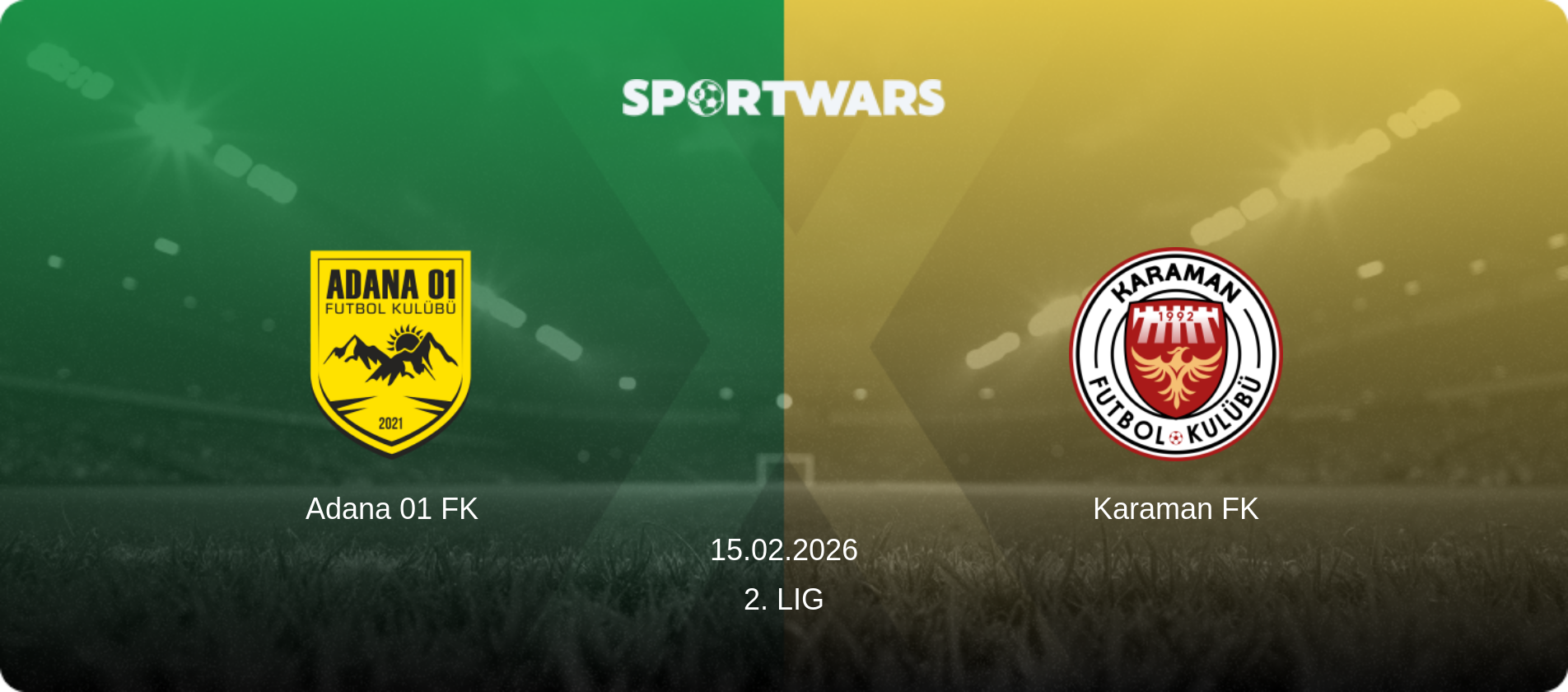 Adana 01 FK — Karaman FK, 15.02.2026 — 2. Lig (match preview)