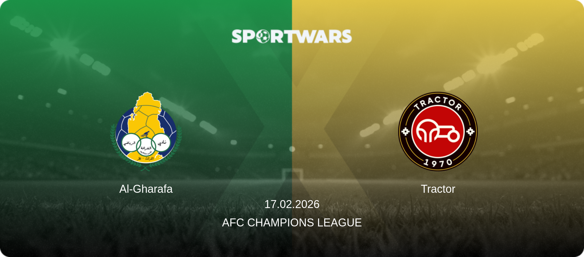 Al-Gharafa — Tractor, 17.02.2026 — AFC Champions League (match preview)