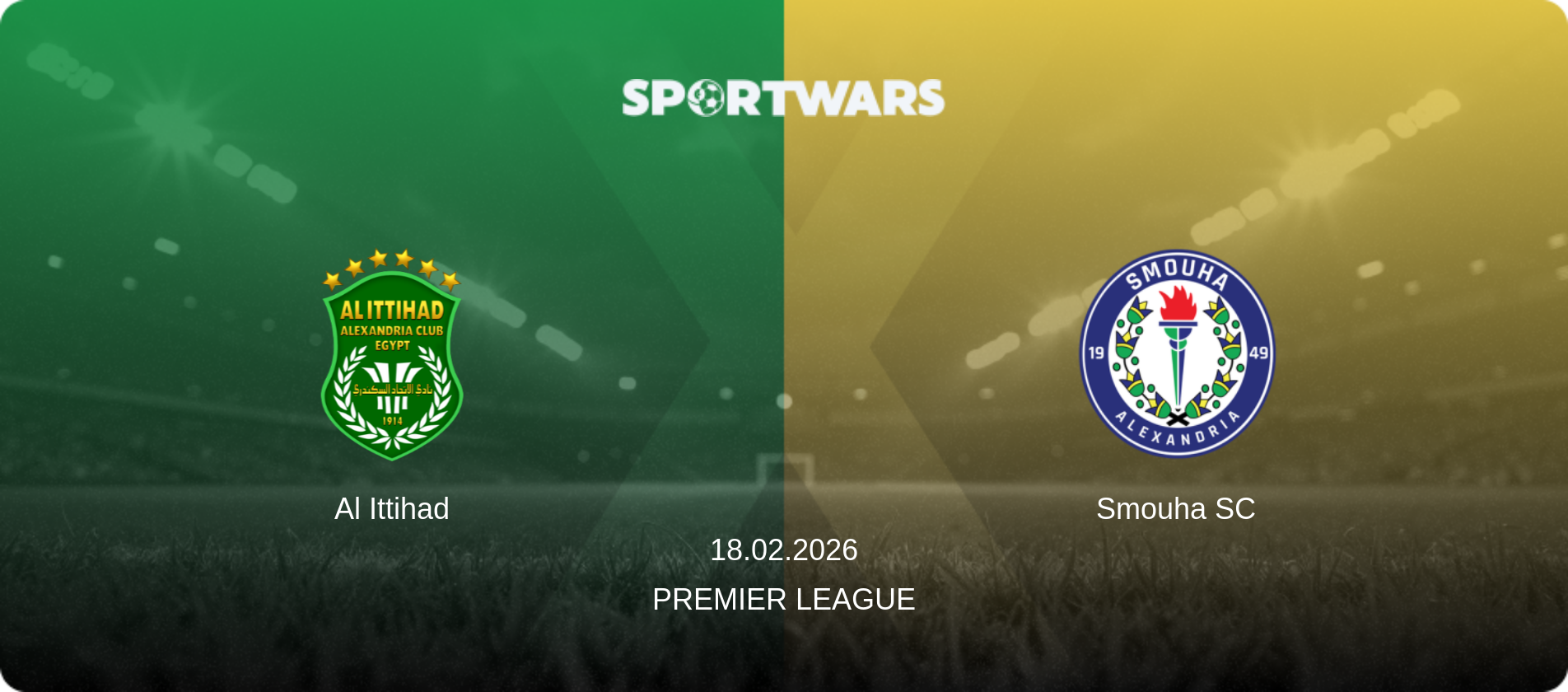 Al Ittihad — Smouha SC, 18.02.2026 — Premier League (match preview)