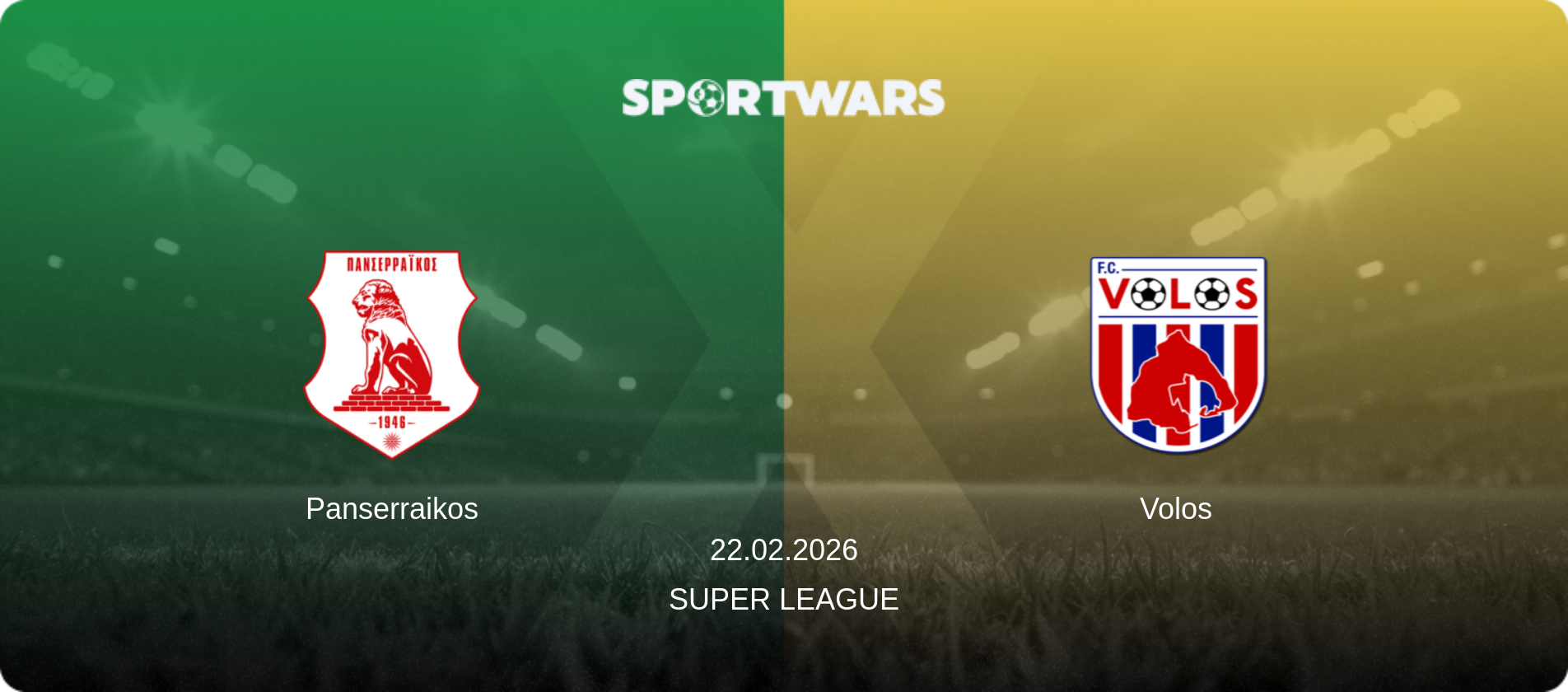 Panserraikos — Volos, 22.02.2026 — Super League (match preview)