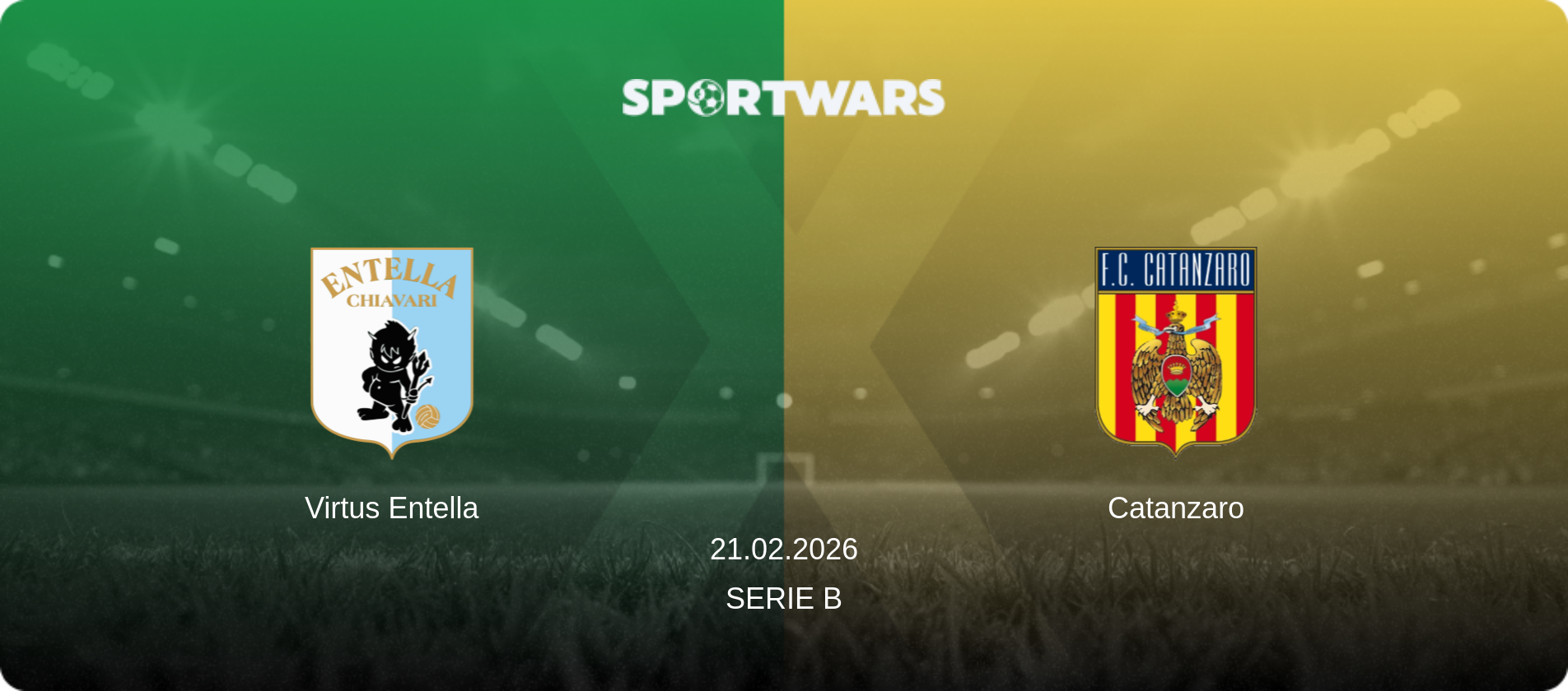 Virtus Entella — Catanzaro, 21.02.2026 — Serie B (match preview)
