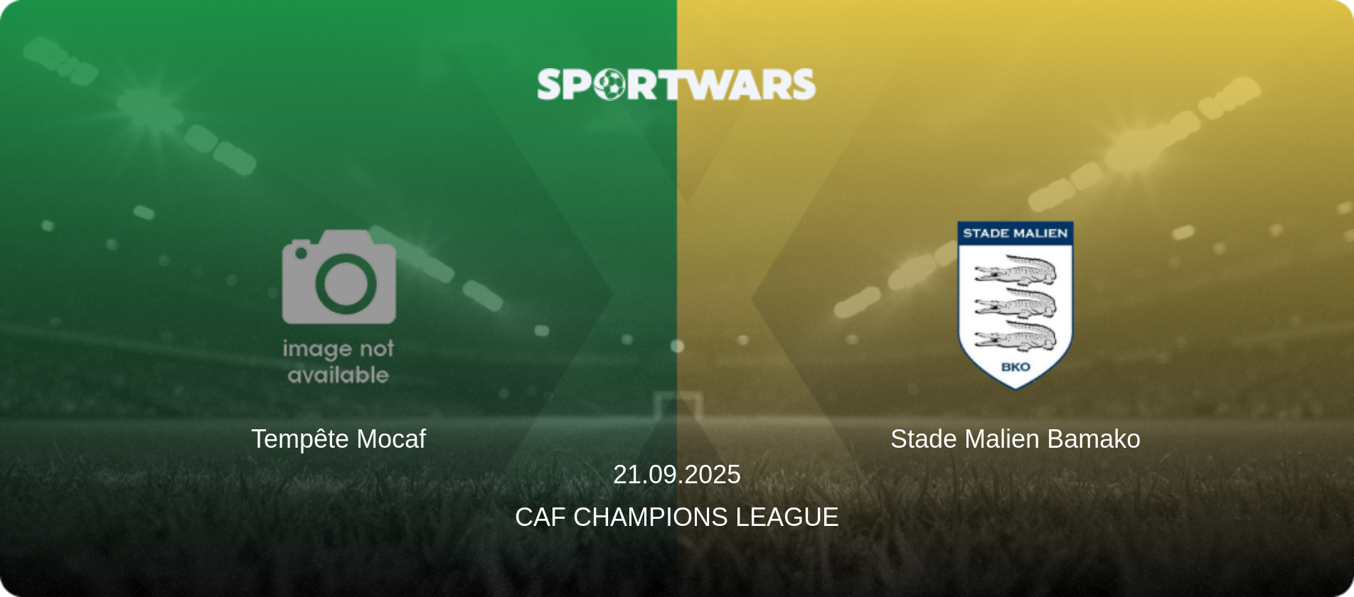 Tempête Mocaf — Stade Malien Bamako, 21.09.2025 — CAF Champions League (match preview)