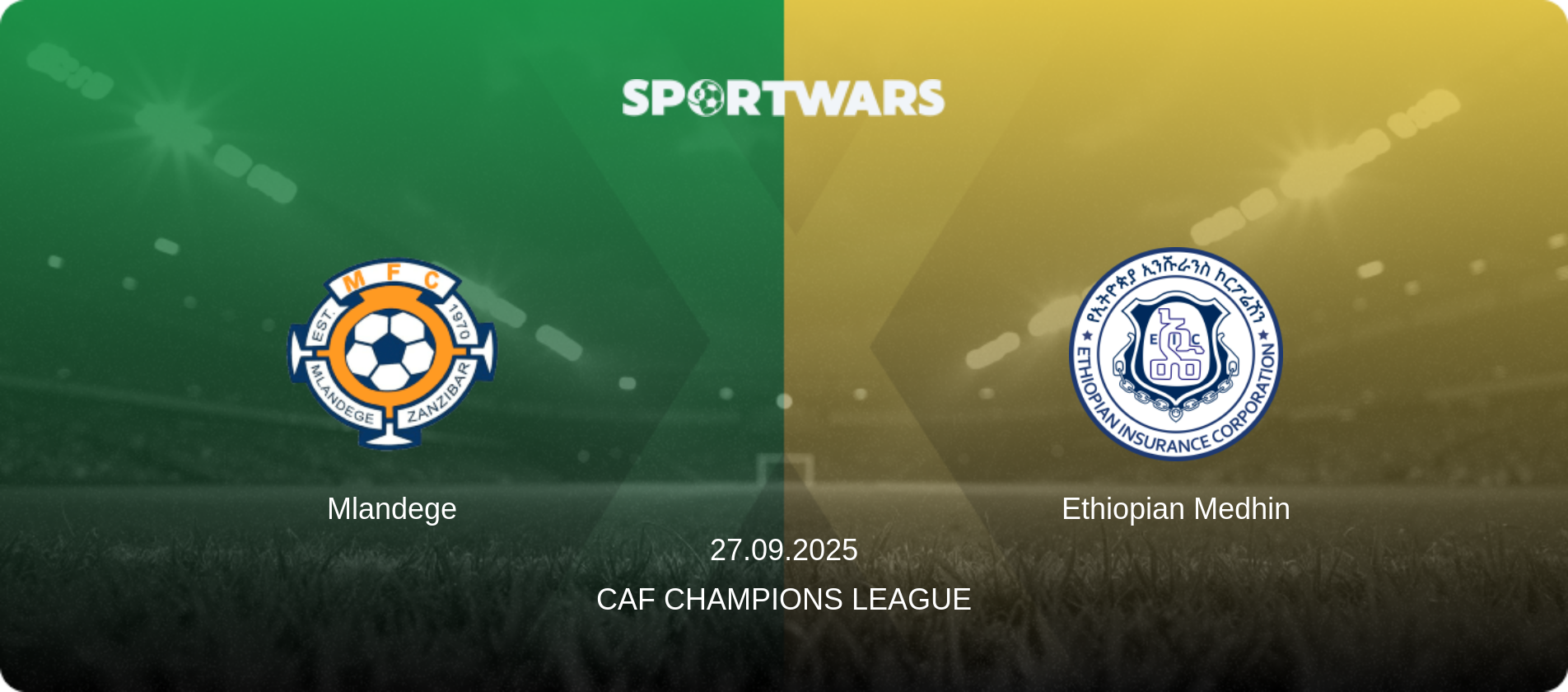 Mlandege — Ethiopian Medhin, 27.09.2025 — CAF Champions League (match preview)