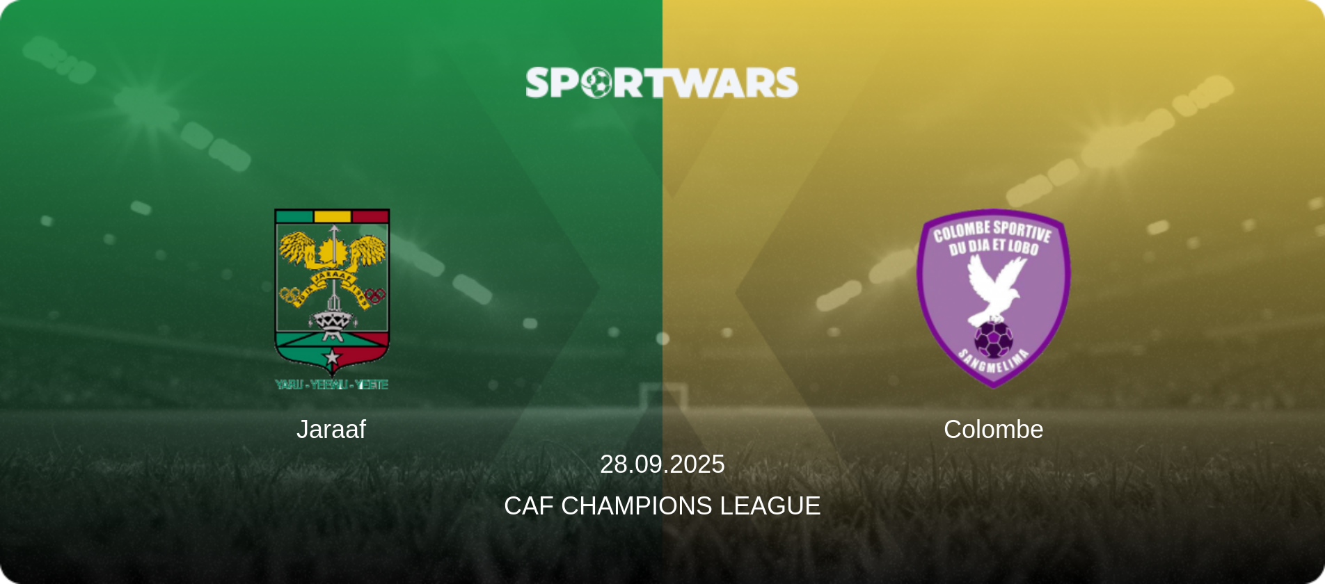Jaraaf — Colombe, 28.09.2025 — CAF Champions League (match preview)