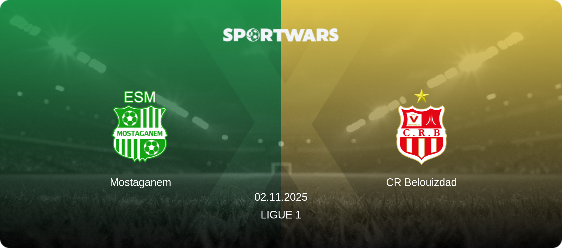 Mostaganem — CR Belouizdad, 02.11.2025 — Ligue 1 (match preview)