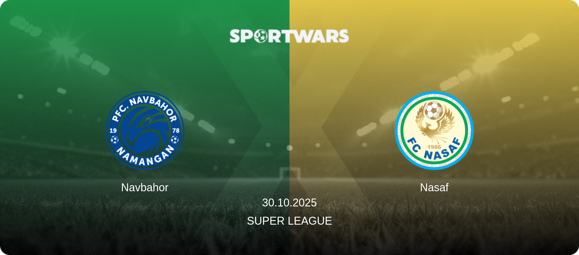 Navbahor — Nasaf, 30.10.2025 — Super League (match preview)