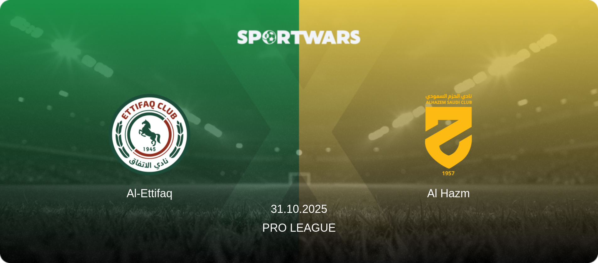Al-Ettifaq — Al Hazm, 31.10.2025 — Pro League (match preview)