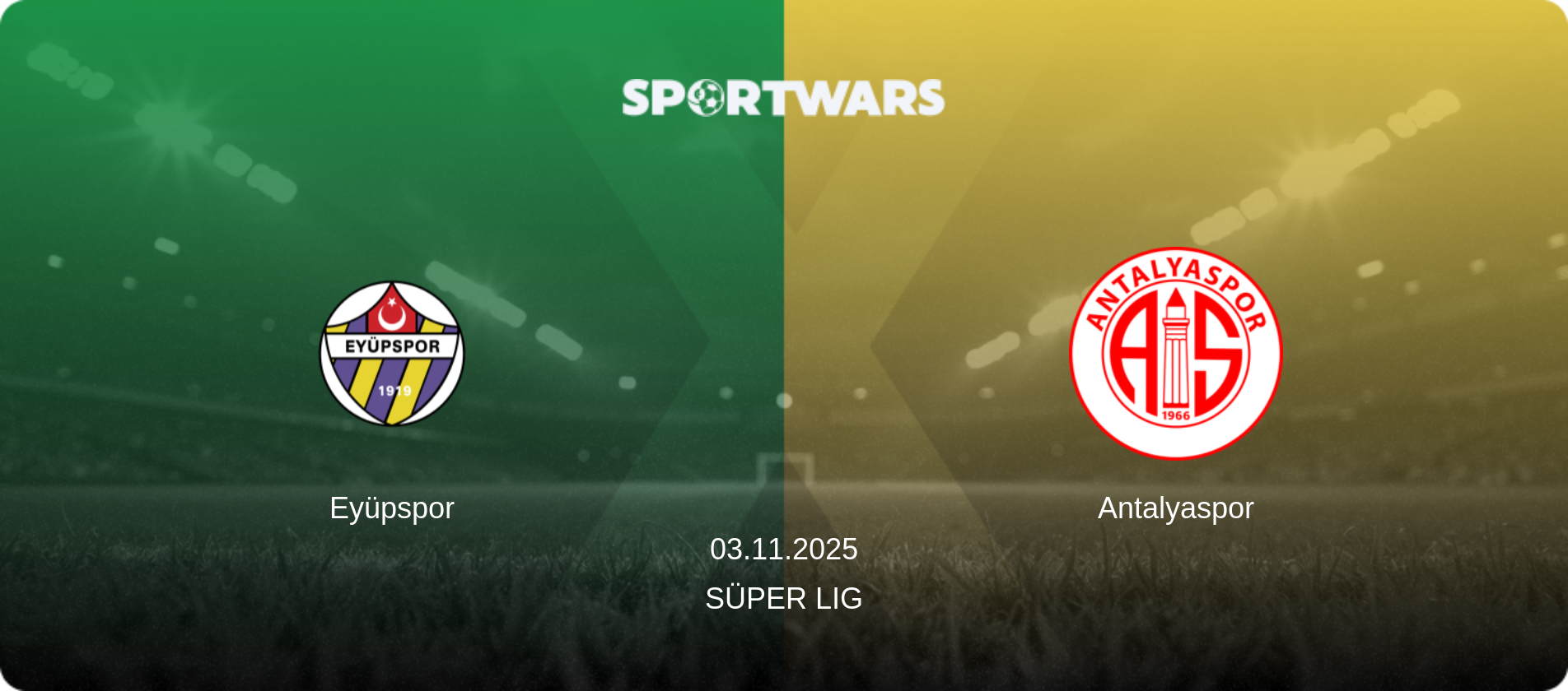 Eyüpspor — Antalyaspor, 03.11.2025 — Süper Lig (match preview)