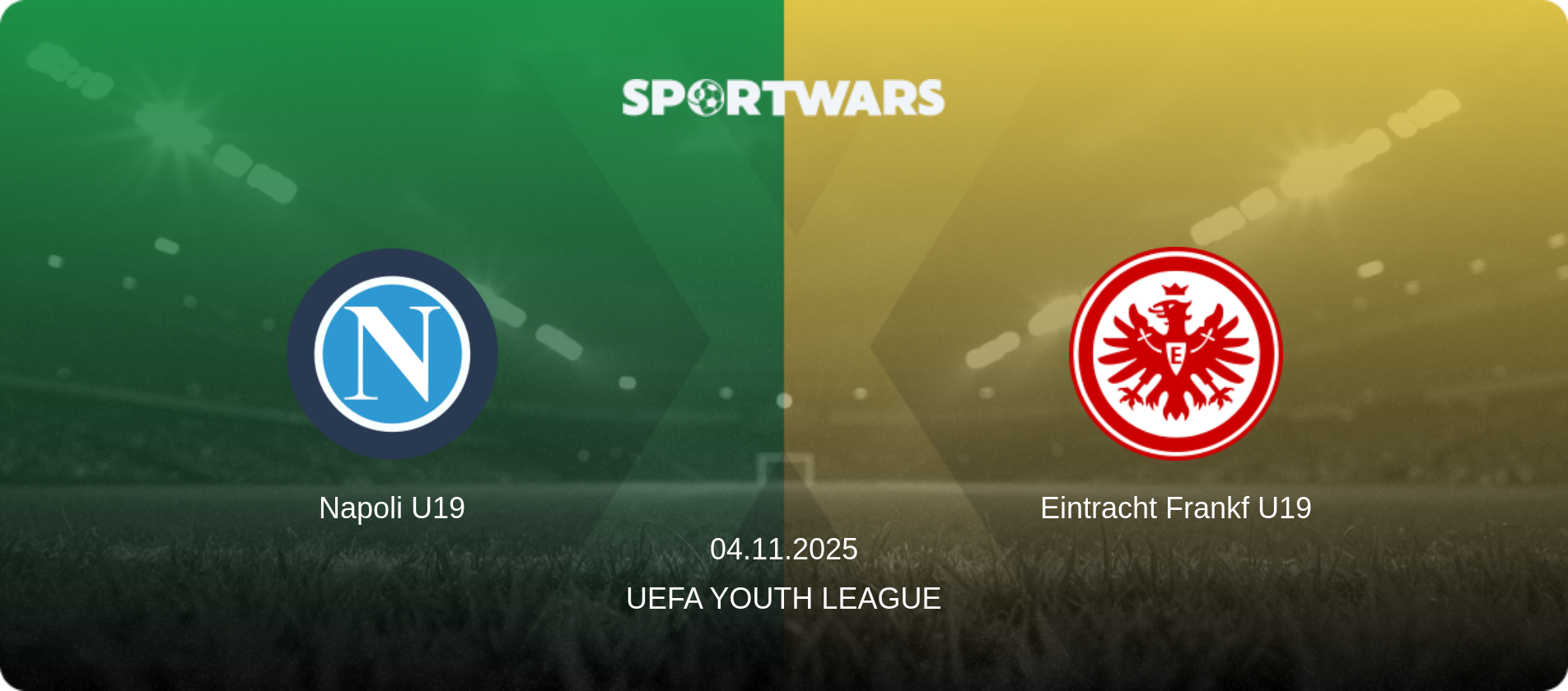 Napoli U19 — Eintracht Frankf U19, 04.11.2025 — UEFA Youth League (match preview)