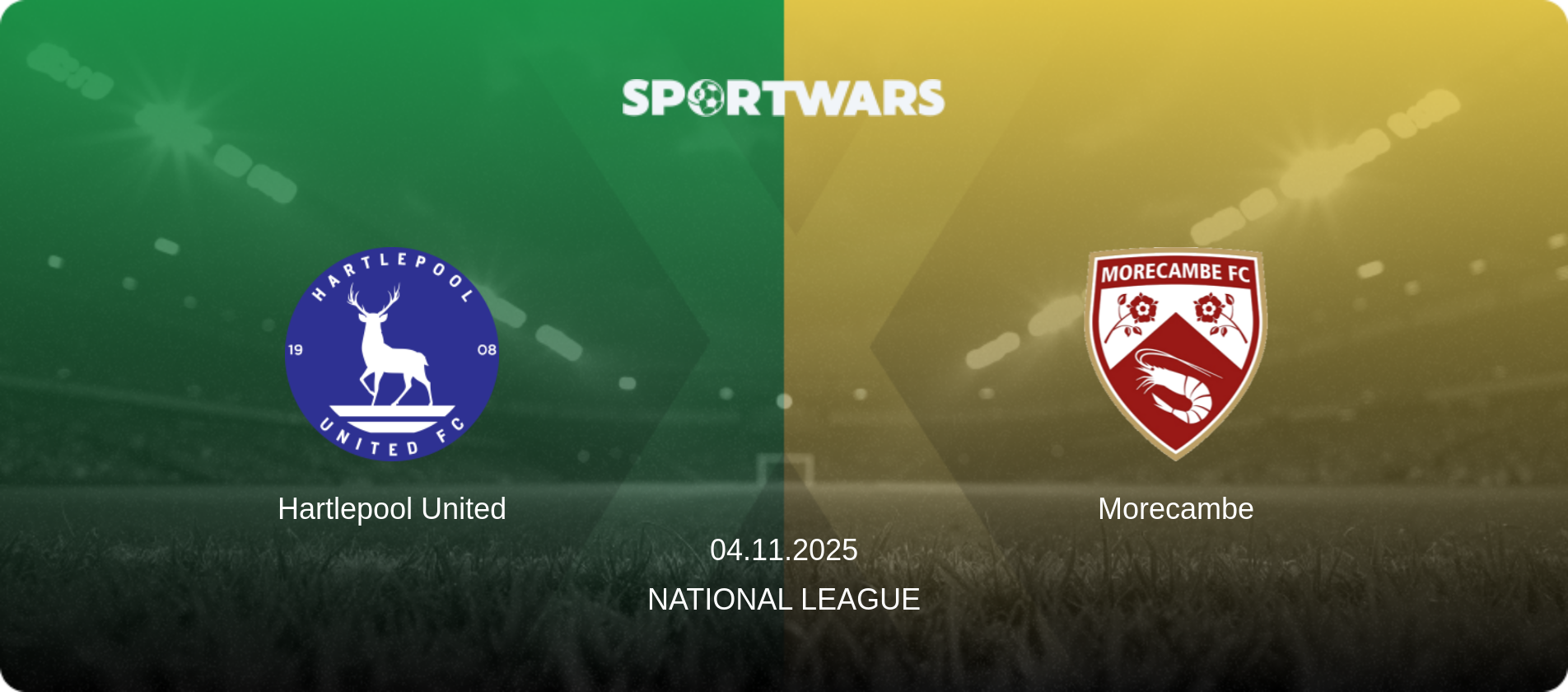 Hartlepool United — Morecambe, 04.11.2025 — National League (match preview)