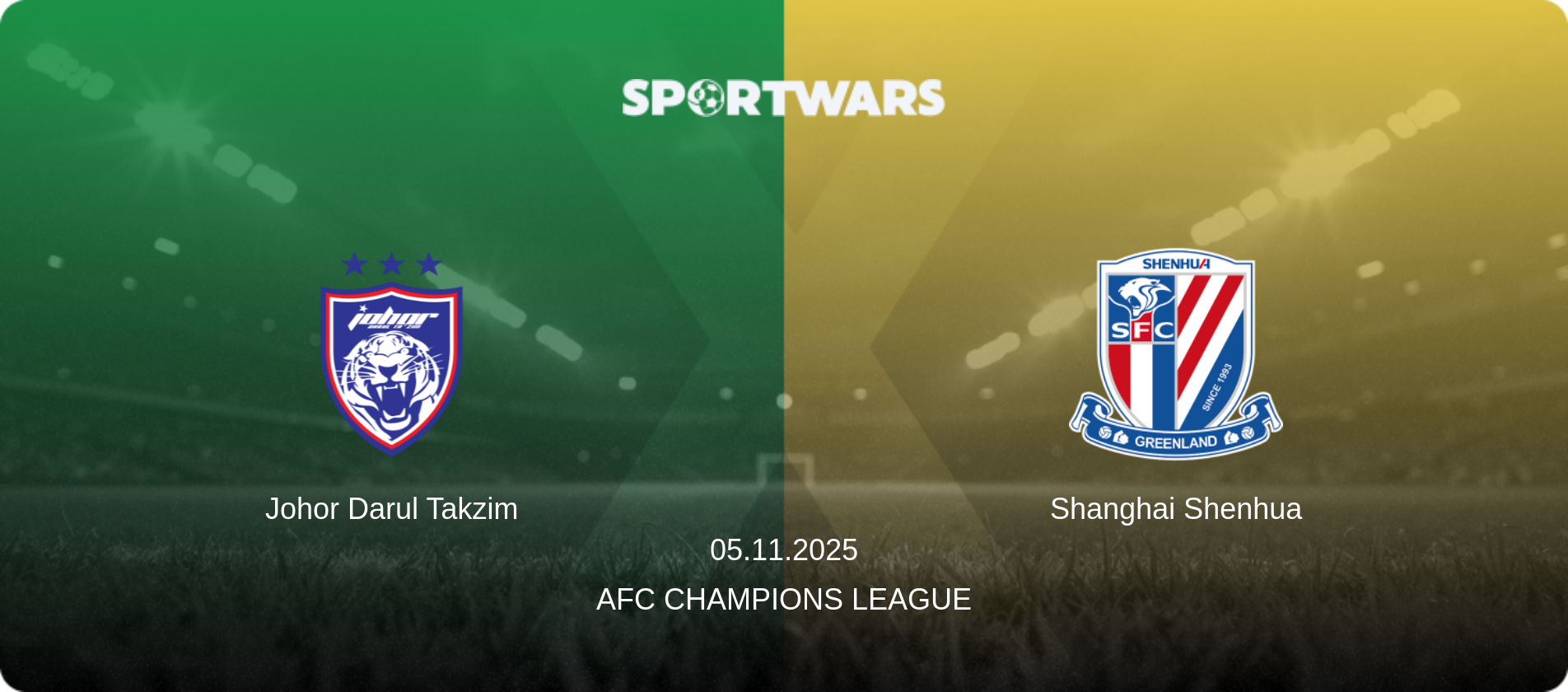 Johor Darul Takzim — Shanghai Shenhua, 05.11.2025 — AFC Champions League (match preview)